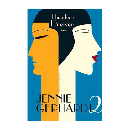 Jennie Gerhardt. Bog 2