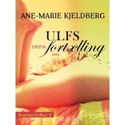 Sommerfolket 2: Ulfs fortælling