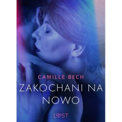 Zakochani na nowo - opowiadanie erotyczne