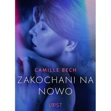 Zakochani na nowo - opowiadanie erotyczne