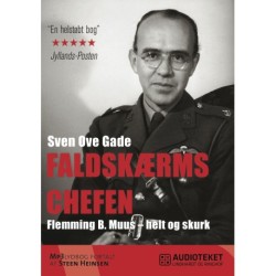 Faldskærmschefen: Flemming B. Muus - helt og skurk