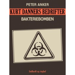 Kurt Danners bedrifter: Bakteriebomben