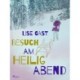 Besuch am Heiligabend