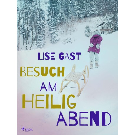 Besuch am Heiligabend