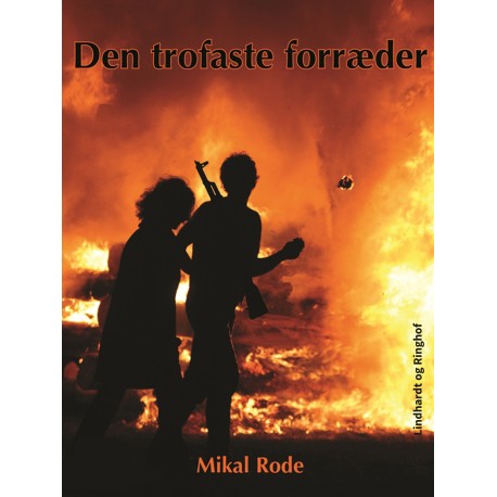 Den trofaste forræder