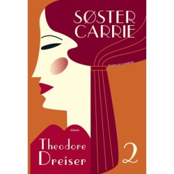 Søster Carrie. Bog 2