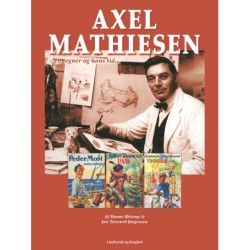 Axel Mathiesen, en tegner og hans tid