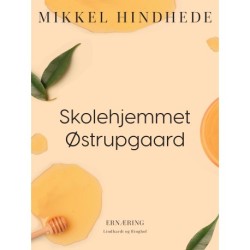 Skolehjemmet Østrupgaard