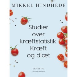 Studier over kræftstatistik. Kræft og diæt