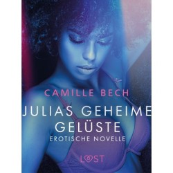 Julias geheime Gelüste - Erotische Novelle