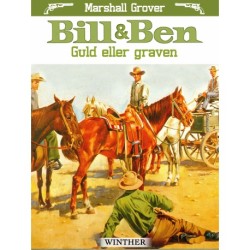 Bill og Ben - Guld eller graven