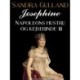 Josephine: Napoleons hustru og kejserinde III