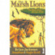 The Marsh Lions: The Story of an African Pride