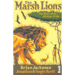 The Marsh Lions: The Story of an African Pride