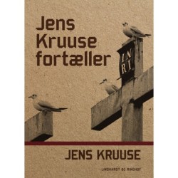 Jens Kruuse fortæller