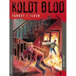 Koldt blod 8 - Fanget i ilden