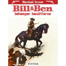 Bill og Ben bekæmper banditterne
