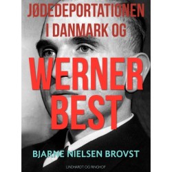 Jødedeportationen i Danmark og Werner Best