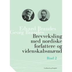Brevveksling med nordiske forfattere og videnskabsmænd (bind 2)