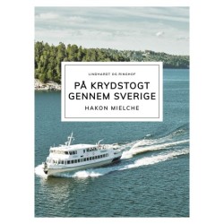 På krydstogt gennem Sverige