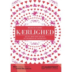 Kærlighed - alt du bør vide om den, og hvordan du opnår den