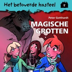 Het betoverde kasteel 5 – Magische grotten