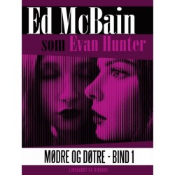 Mødre og døtre - Bind 1