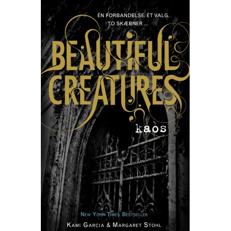Beautiful Creatures 3 - Kaos