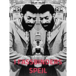 I Fassbinders spejl