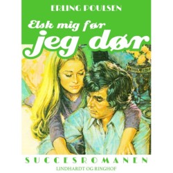 Elsk mig før jeg dør