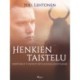 Henkien taistelu: kertomus tunnetuista kansalaisistamme