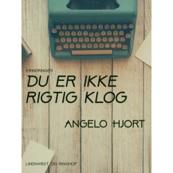 Du er ikke rigtig klog