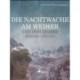 Die Nachtwache am Weiher und zwei andere Erzählungen