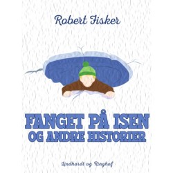 Fanget på isen og andre historier