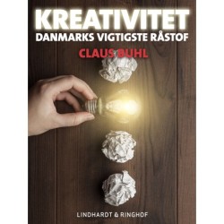 Kreativitet - Danmarks vigtigste råstof
