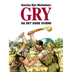 Gry og det gode sværd