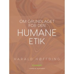 Om grundlaget for den humane etik