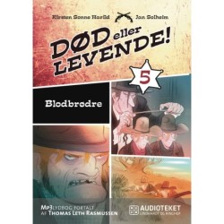 Død eller levende 5 - Blodbrødre