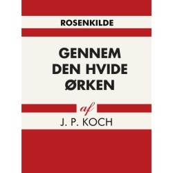 Gennem den hvide ørken