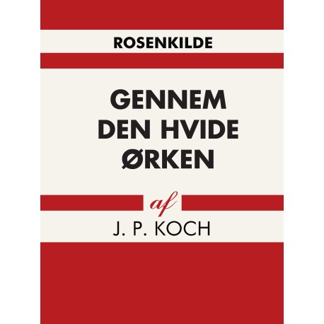 Gennem den hvide ørken
