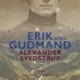 Erik Gudmand, Bind 2