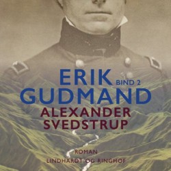 Erik Gudmand, Bind 2