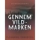 Gennem vildmarken