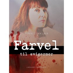 Farvel til svigermor