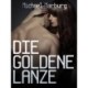Die goldene Lanze