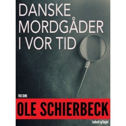 Danske mordgåder fra vor tid