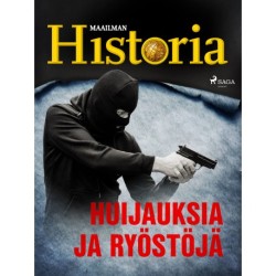 Huijauksia ja ryöstöjä