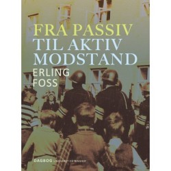 Fra passiv til aktiv modstand