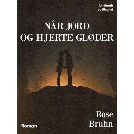 Når jord og hjerte gløder