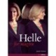 Helle for magten